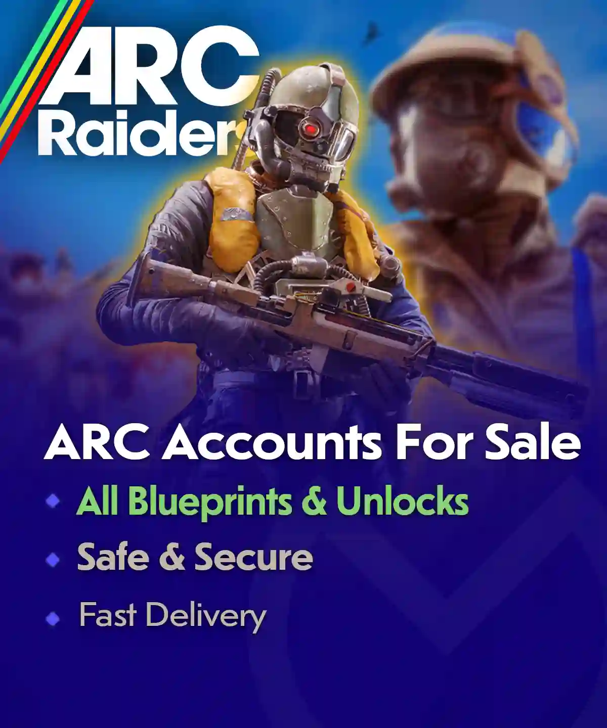 ARC Raiders Accounts For Sale