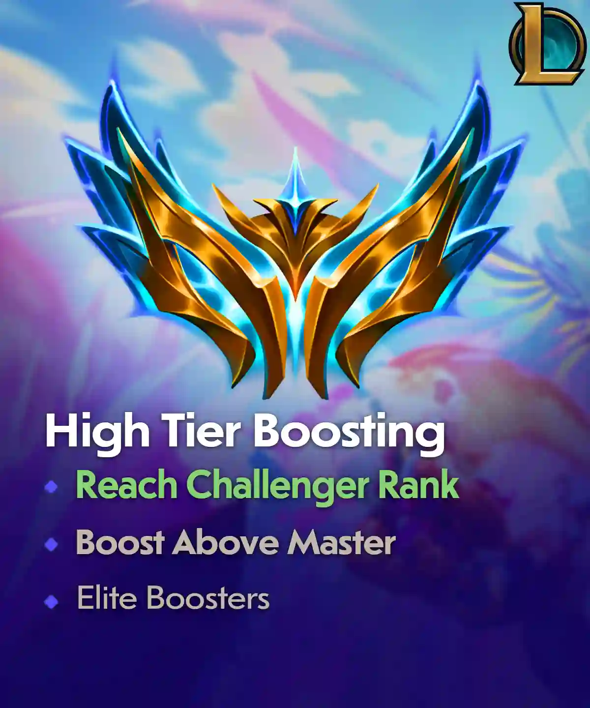 LoL Challenger Boosting – High Tier Boost