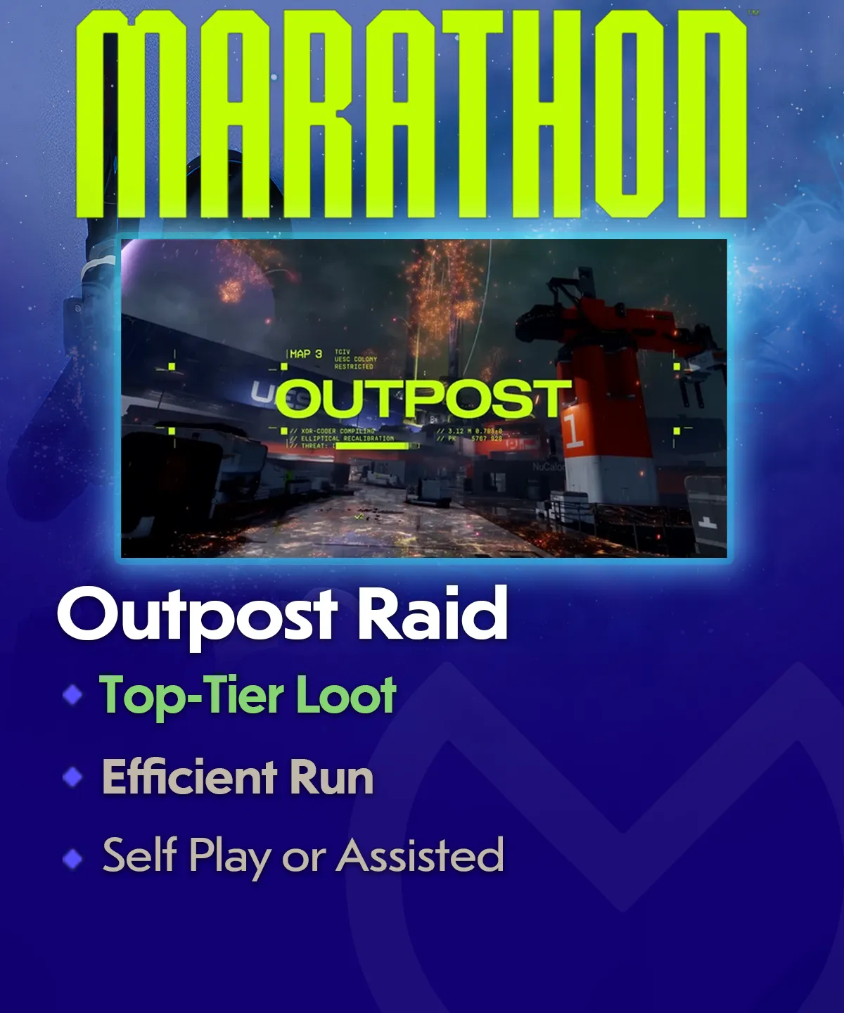 Marathon Outpost Raid Boost