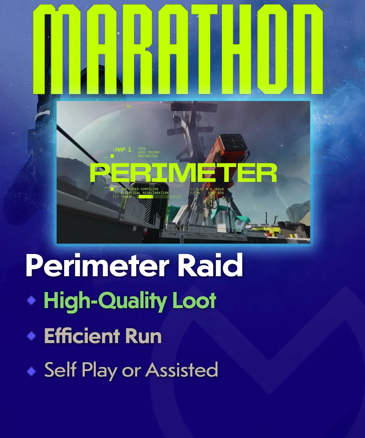 Marathon Perimeter Raid Boost